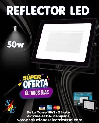 Black LED floodlight ad with “Reflector LED 50w” and “Súper oferta últimos días” text.