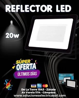 Publicidad de reflector LED negro de 20W con oferta “super oferta” y dirección de tienda en Campana.
