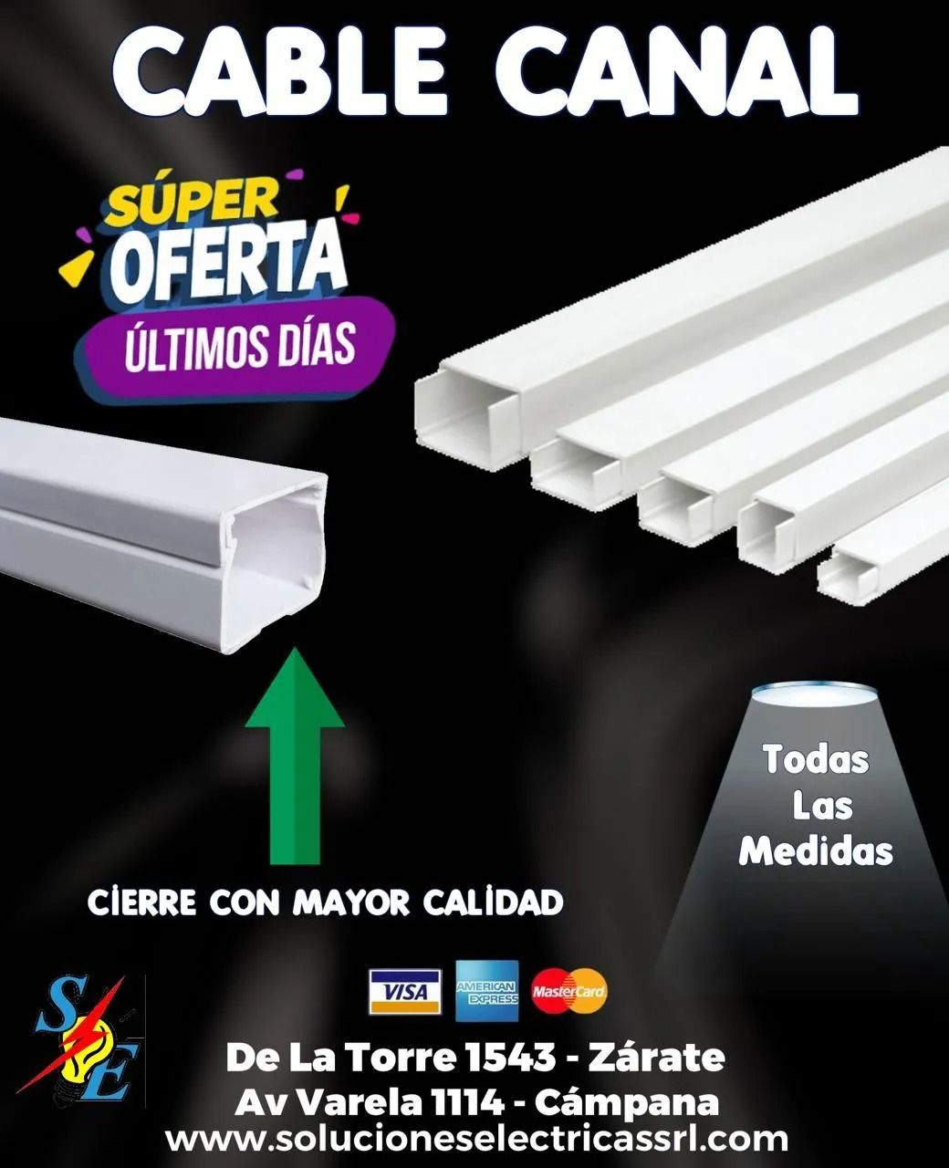 Publicidad de cable canal blanco con “súper oferta”, “últimos días” y “todas las medidas”.
