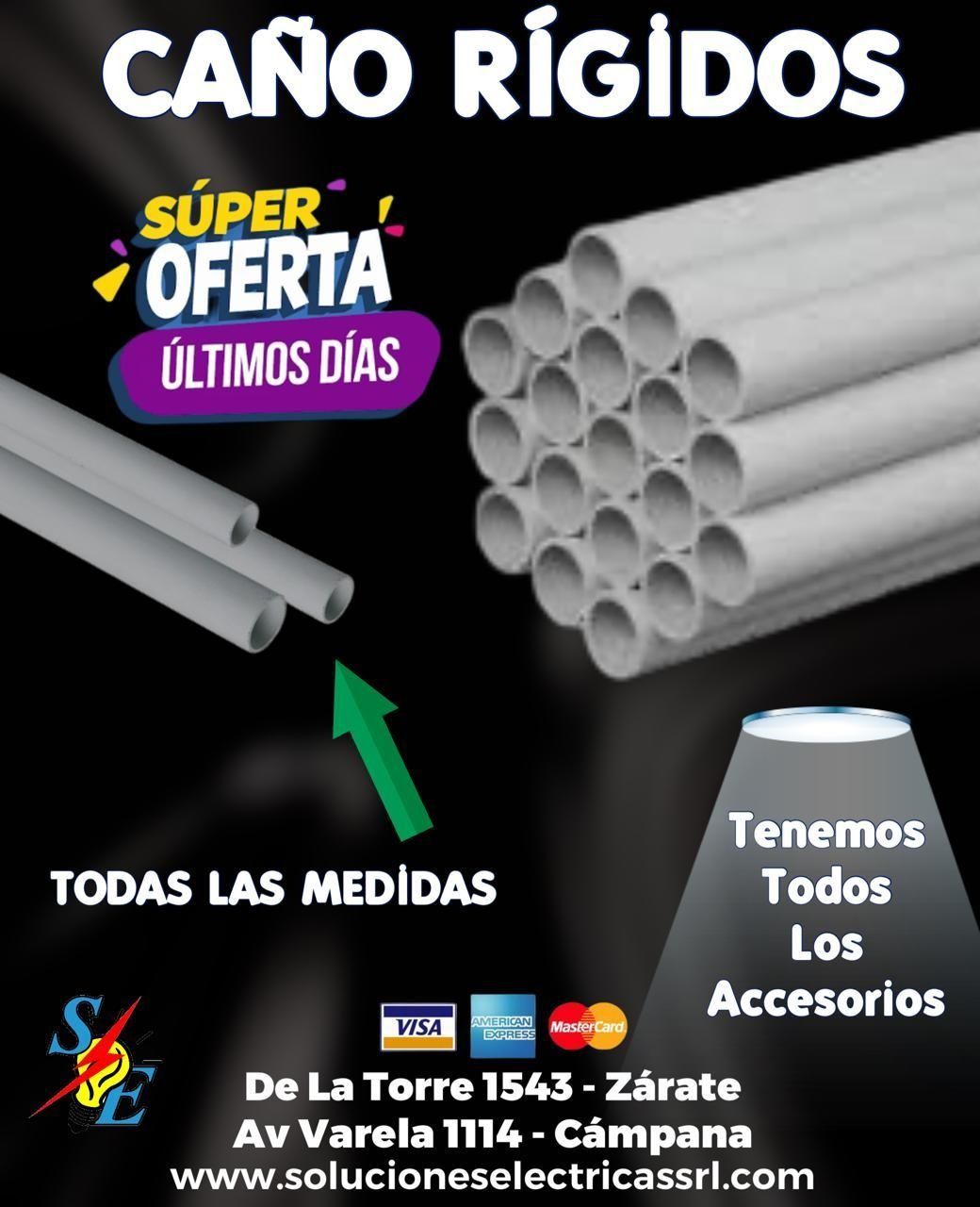 Publicidad de caños rígidos grises, con oferta “últimos días” y medidas, accesorios y dirección.