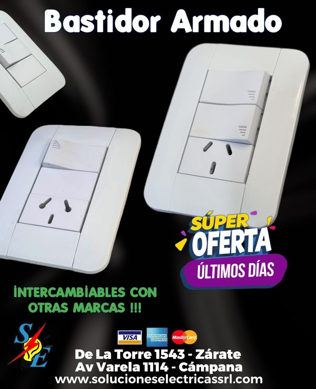 Publicidad de bastidor armado blanco para interruptor, con oferta “últimos días” y dirección en La Toria 1543, Zarate.