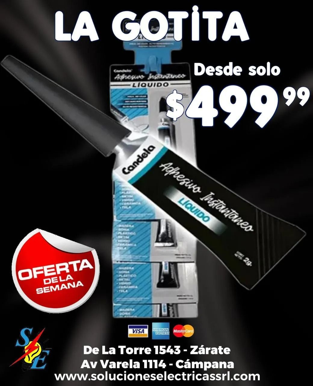 Publicidad de gotita adhesiva negra “La Gotita”, con precio $499, fondo azul y sello de oferta en oferta