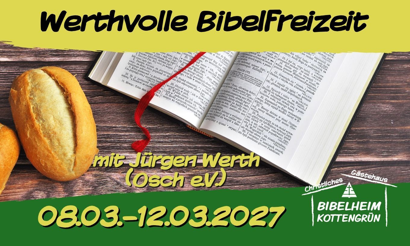 Werthvolle Bibelfreizeit