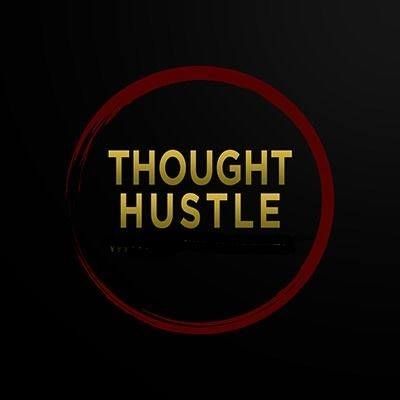 A black background with a red circle that says thought hustle