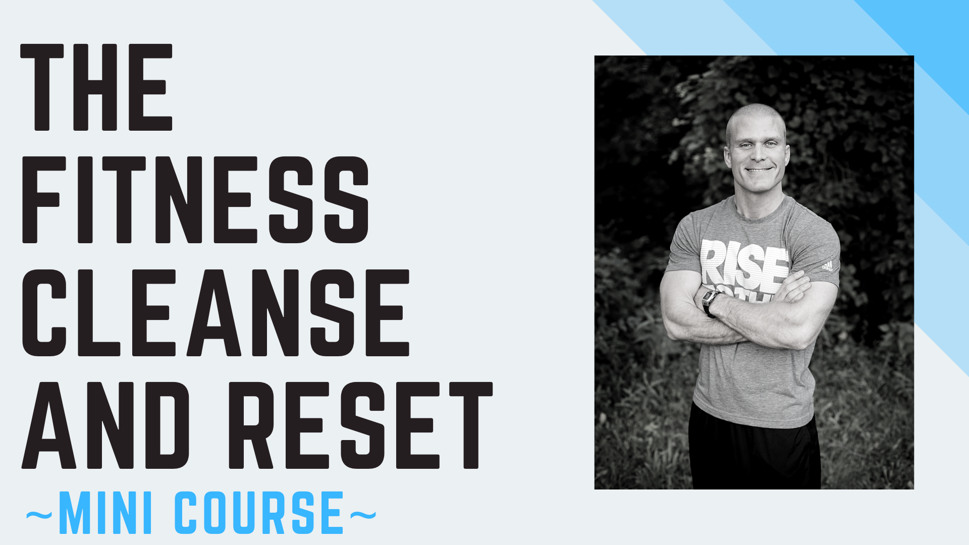 The Fitness Cleanse and Reset mini course with a black-and-white portrait of a man on the right
