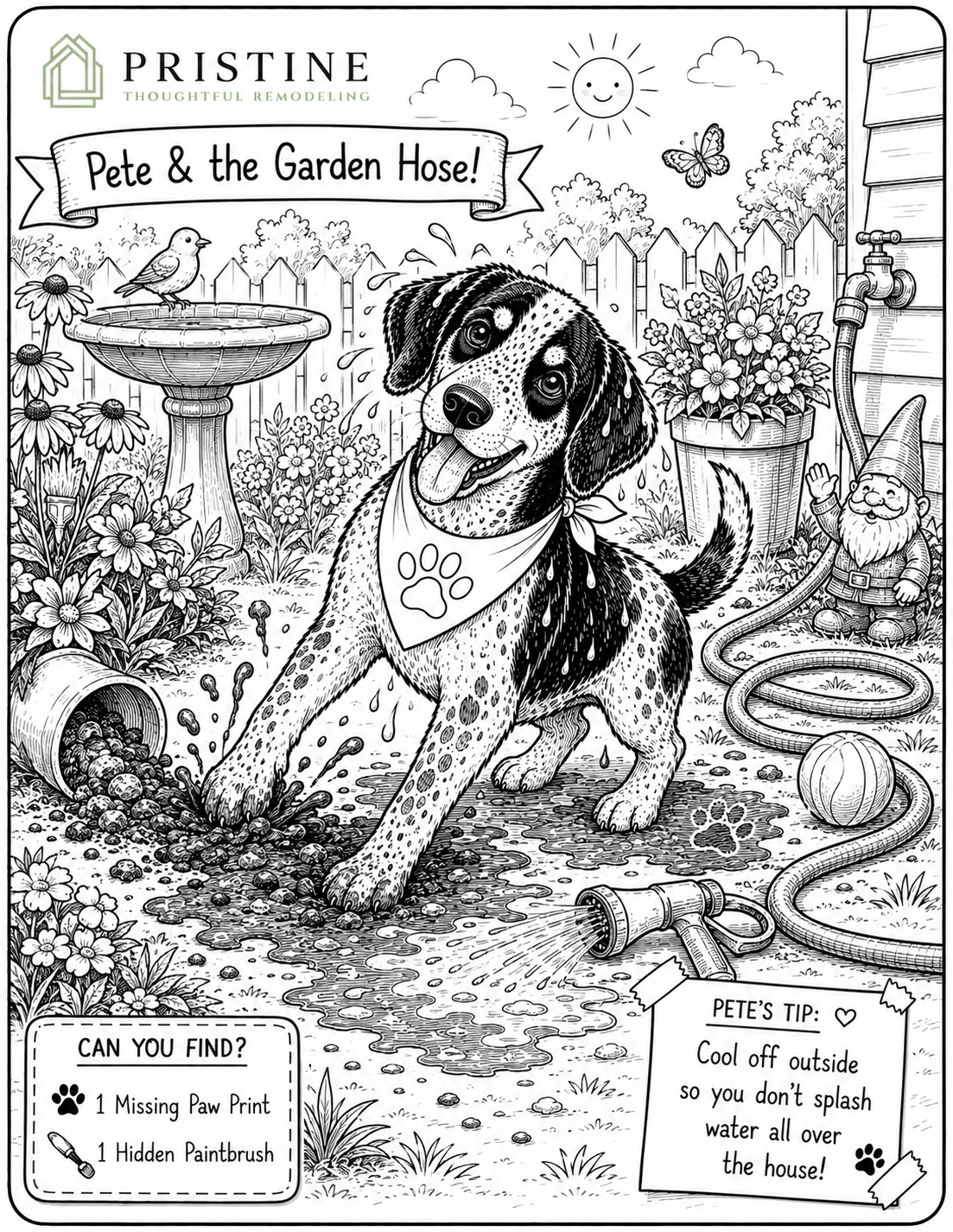 Dog in a garden wearing a bandana, near a hose and flowers, with caption “Pete & the Garden Hose!”