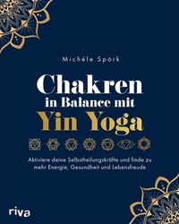 kaufen Buch: Chakren in Balance mit Yin Yoga