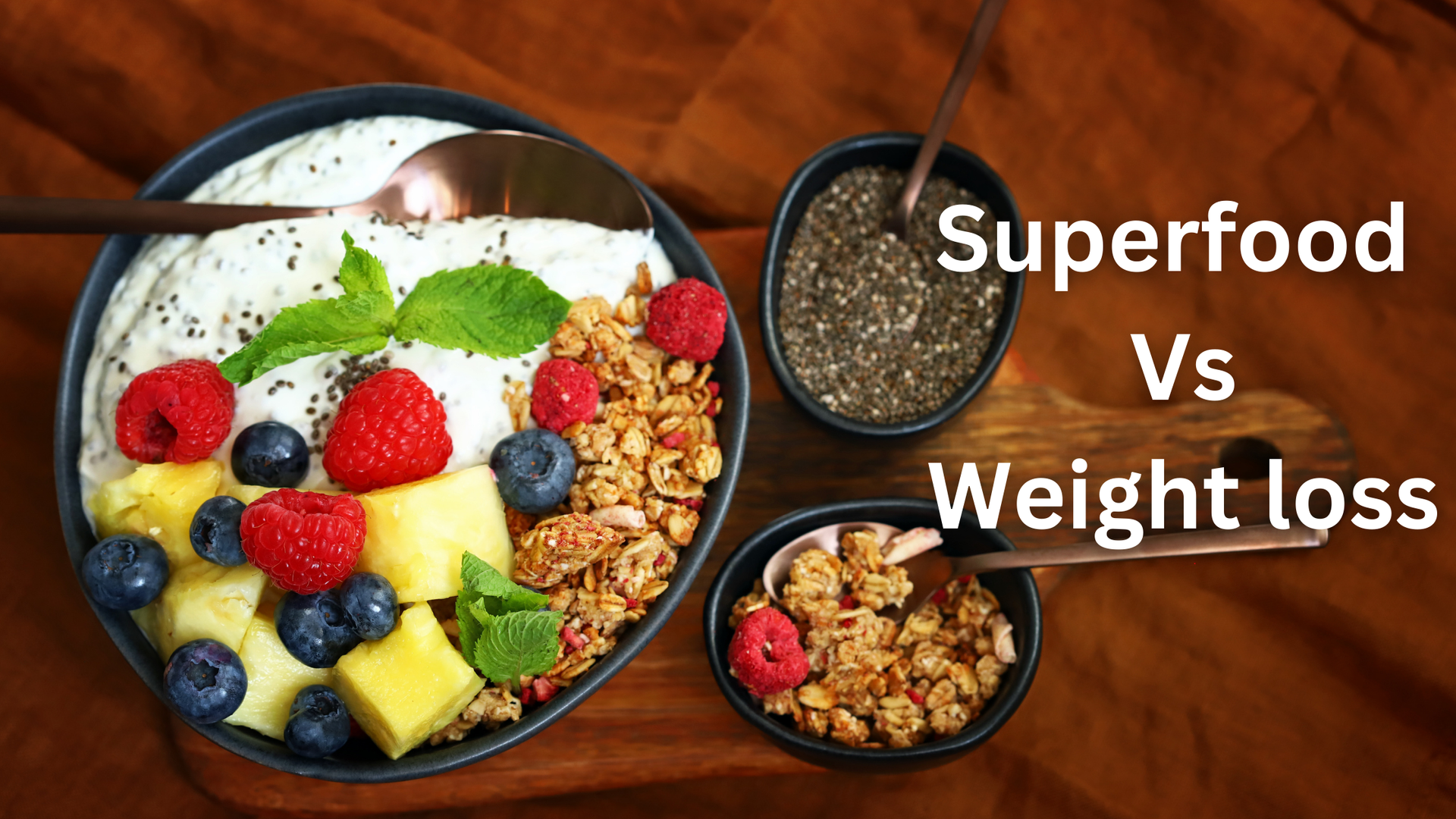 Superfood vs Weight Loss