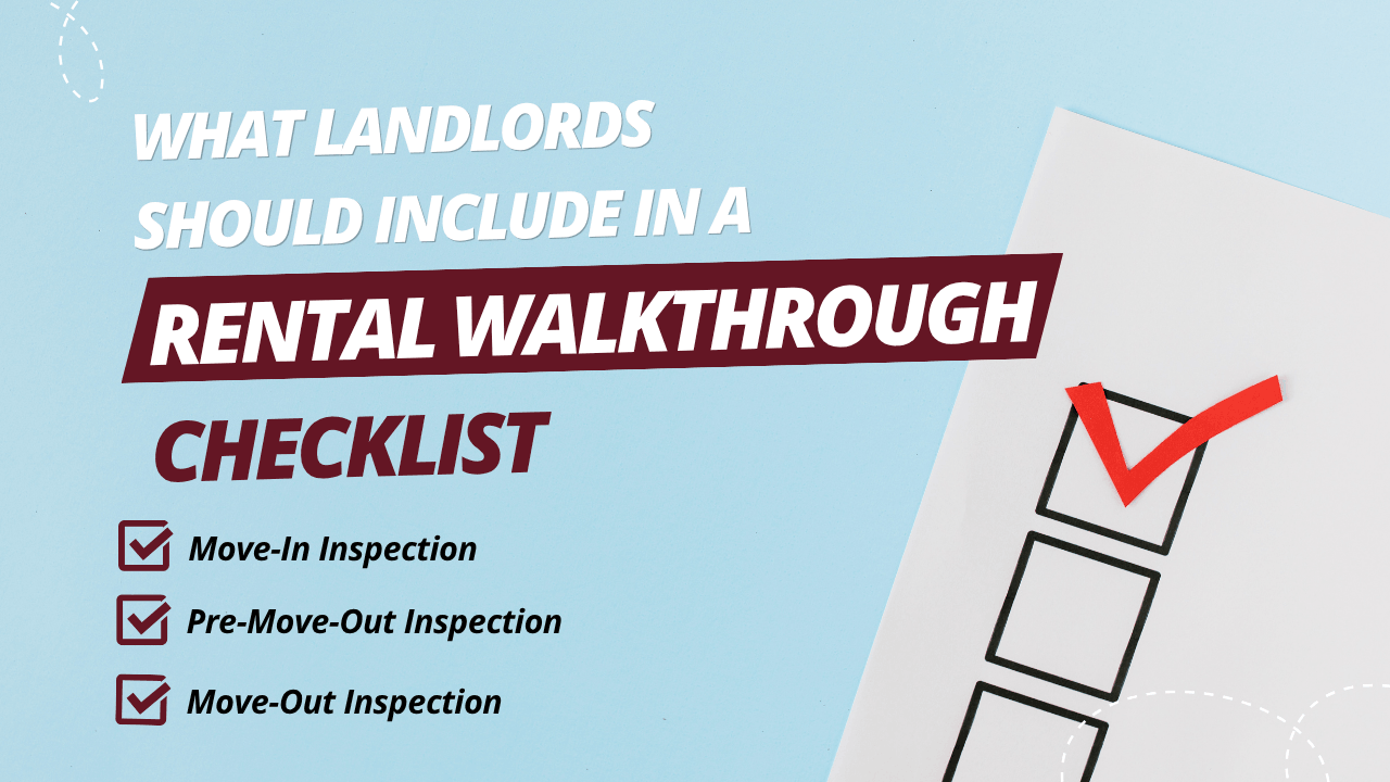 Rental Walkthrough Checklist for Landlords