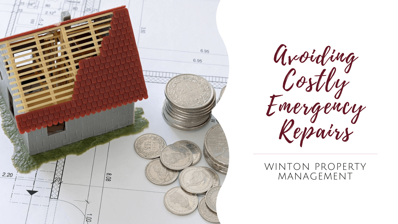 Preventative Maintenance Landlord’s Guide to Avoid Costly Emergency Repairs for Your Winton Rental Property Preventative Maintenance Landlord’s Guide to Avoid Costly Emergency Repairs for Your Winton Rental Property