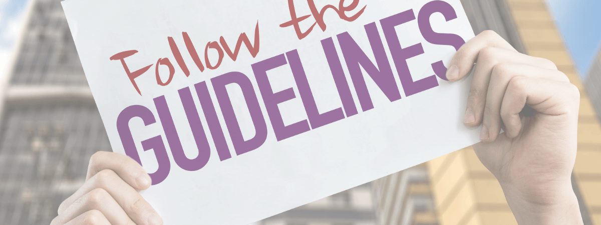 Sign reading ‘Follow the Guidelines’, representing hospital maternity policies and birth guidance in South West London