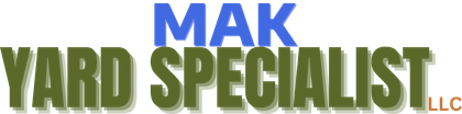 Mak Yard Specialist Mak Yard Specialist