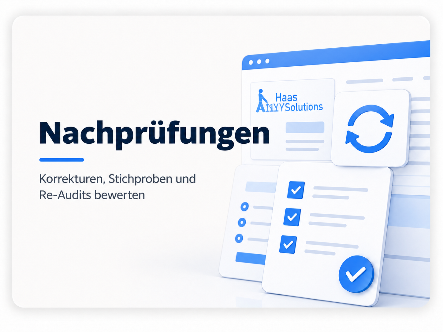Nachprüfung von Korrekturen durch Stichproben und Re-Audits