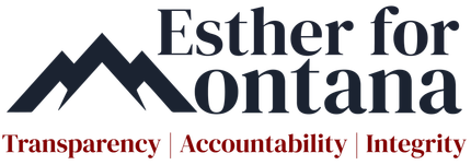 Esther for Montana logo with mountain icon and the words “Transparency | Accountability | Integrity”