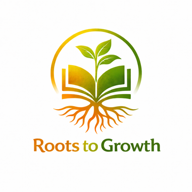 Roots to Growth Roots to Growth