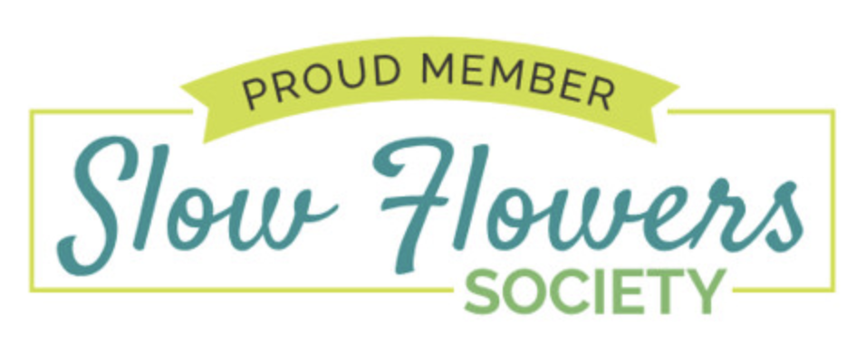 Proud member of the Slow Flower Society