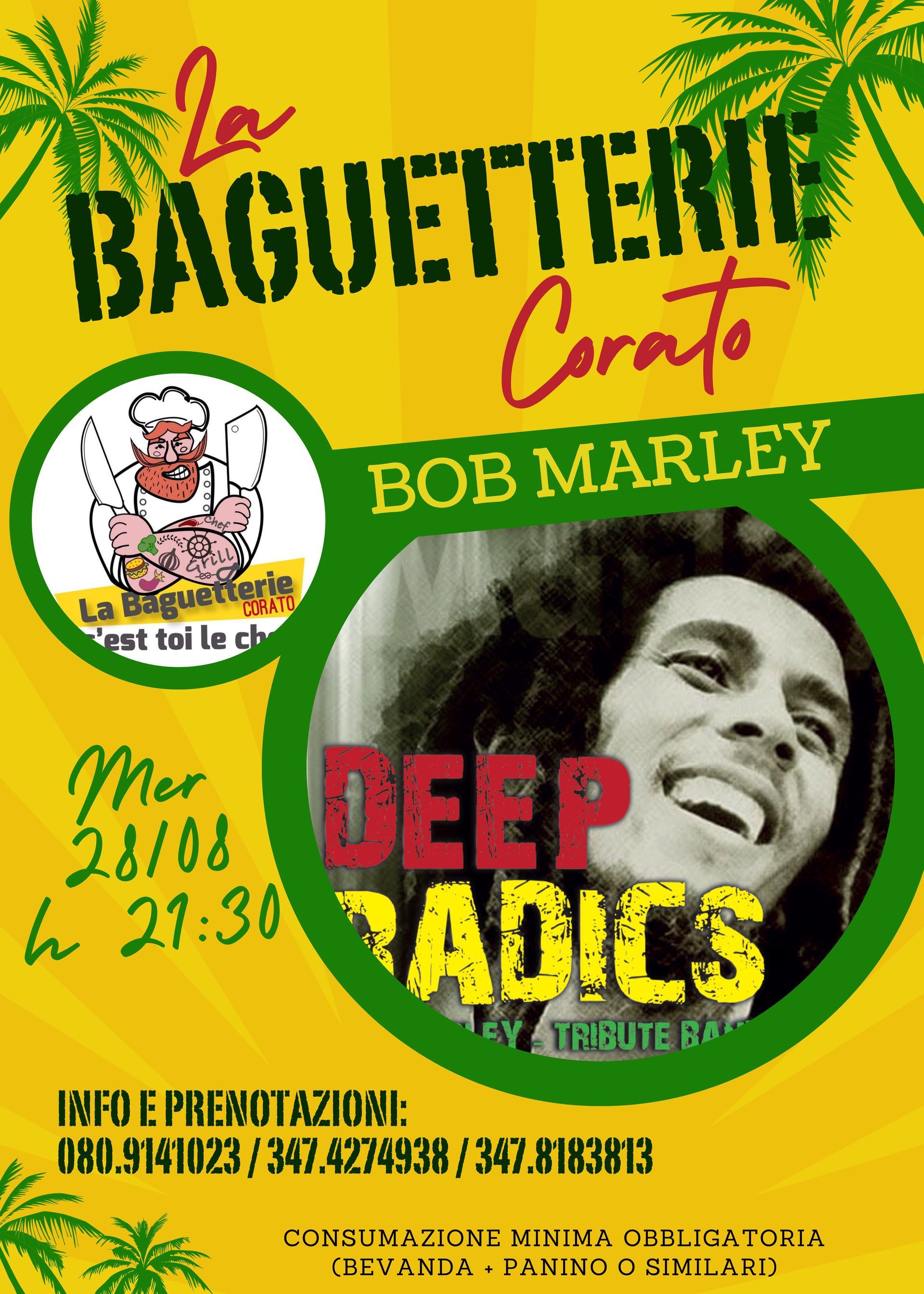 MERCOLEdì 28 AGOSTO 2024 - DEEP RADICS - BOB MARLEY tribute band