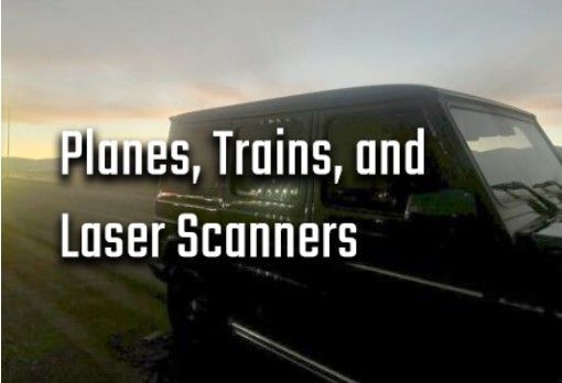 A picture of a car with the words planes trains and laser scanners on it