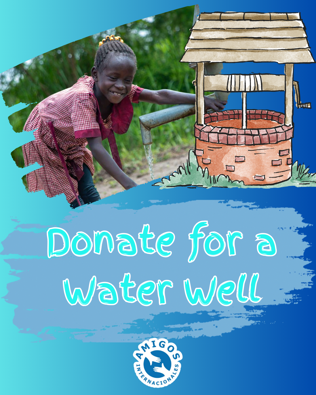 A smiling child reaches toward a water pipe next to a drawing of a well. Text reads: 