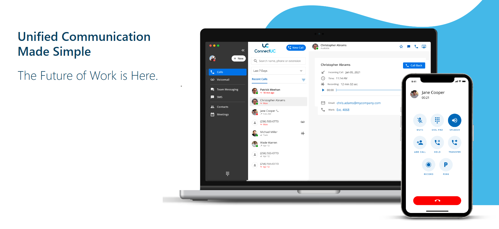 Laptop and phone showing a unified communication interface. The interface is in dark mode with a blue accent.