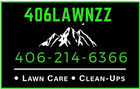 Business card for 406LAWNZZ, featuring a mountain graphic, phone number 406-214-6366, and text: Lawn Care • Clean-Ups.