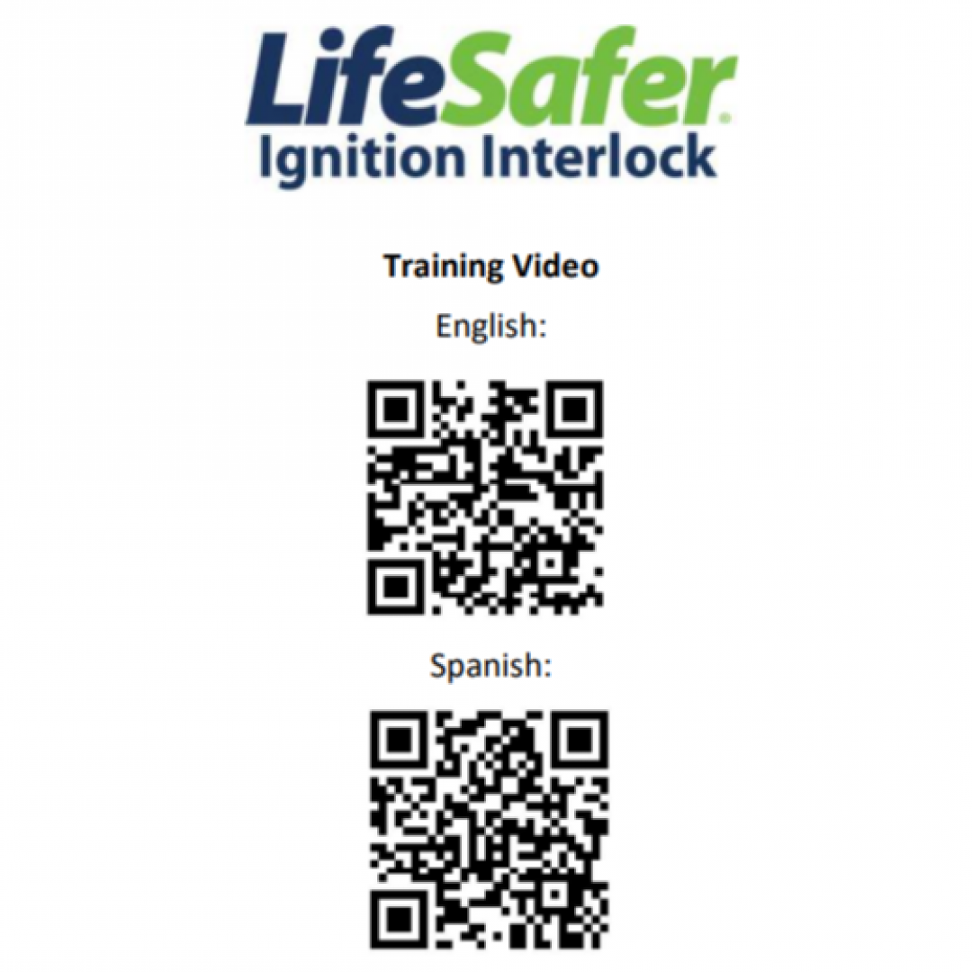 LifeSafer Ignition Interlock training video flyer with English and Spanish QR codes