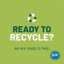 Green recycling sign with text “Ready to recycle? we are ready to help.” and a recycle icon.