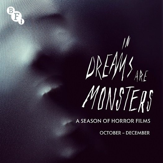 Dreams Are Monsters - a new BFI horror season in the Midlands