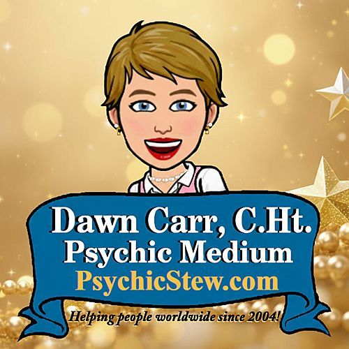 Dawn Carr, C.Ht. ~ Psychic Medium