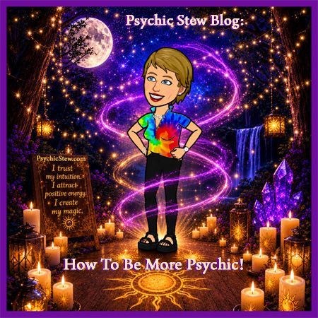 How To Be More Psychic by Psychic Medium Dawn Carr, C.Ht. How To Be More Psychic by Psychic Medium Dawn Carr, C.Ht.