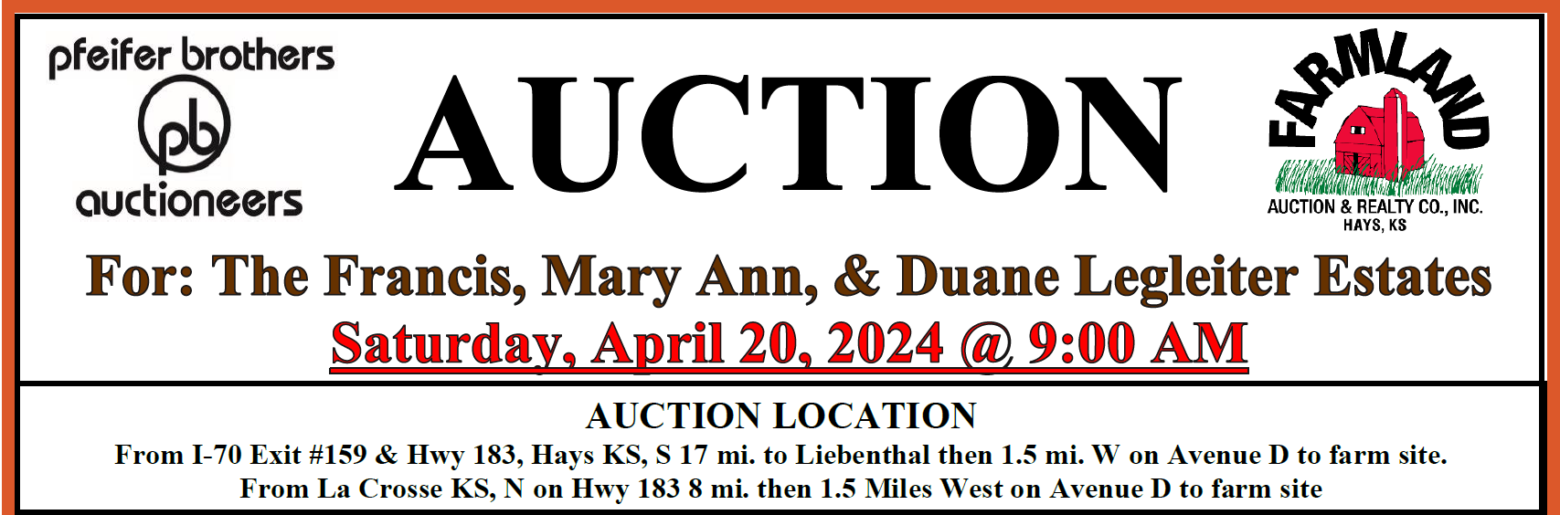An advertisement for farmland auction and realty co. A sign that says auction for the francis mary ann and duane legleiter estates