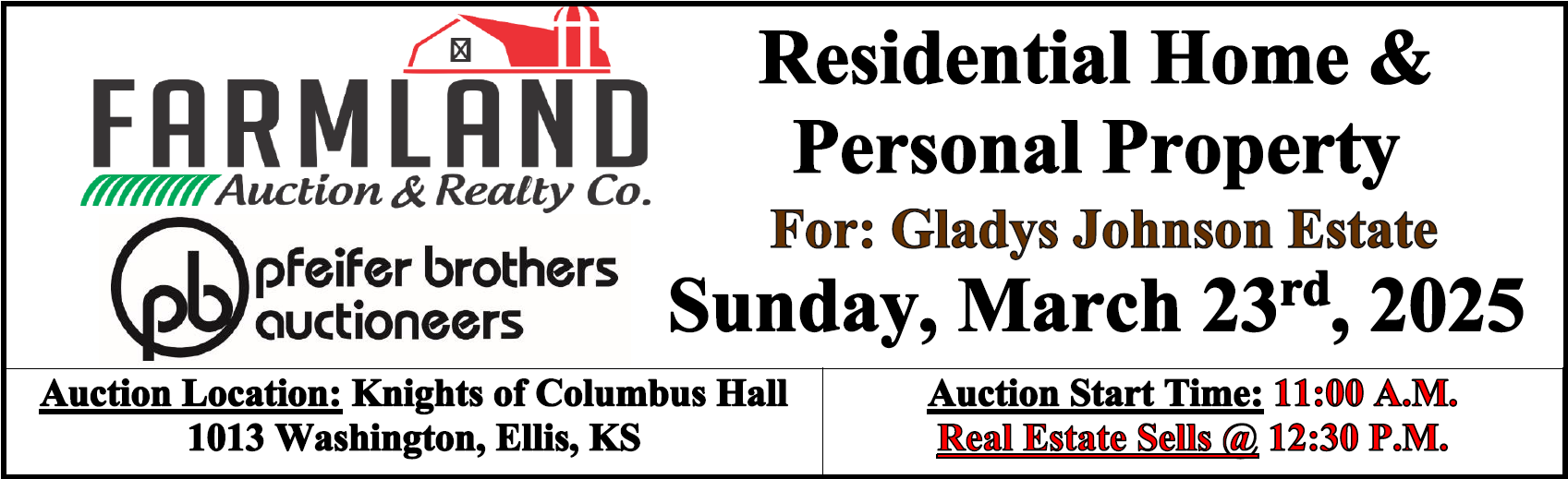 A sign that says auction for the francis mary ann and duane legleiter estates