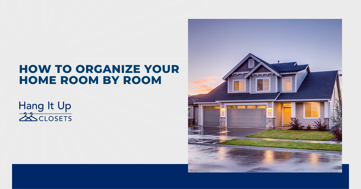 A picture of a house with the words `` how to organize your home room by room '' written on it.