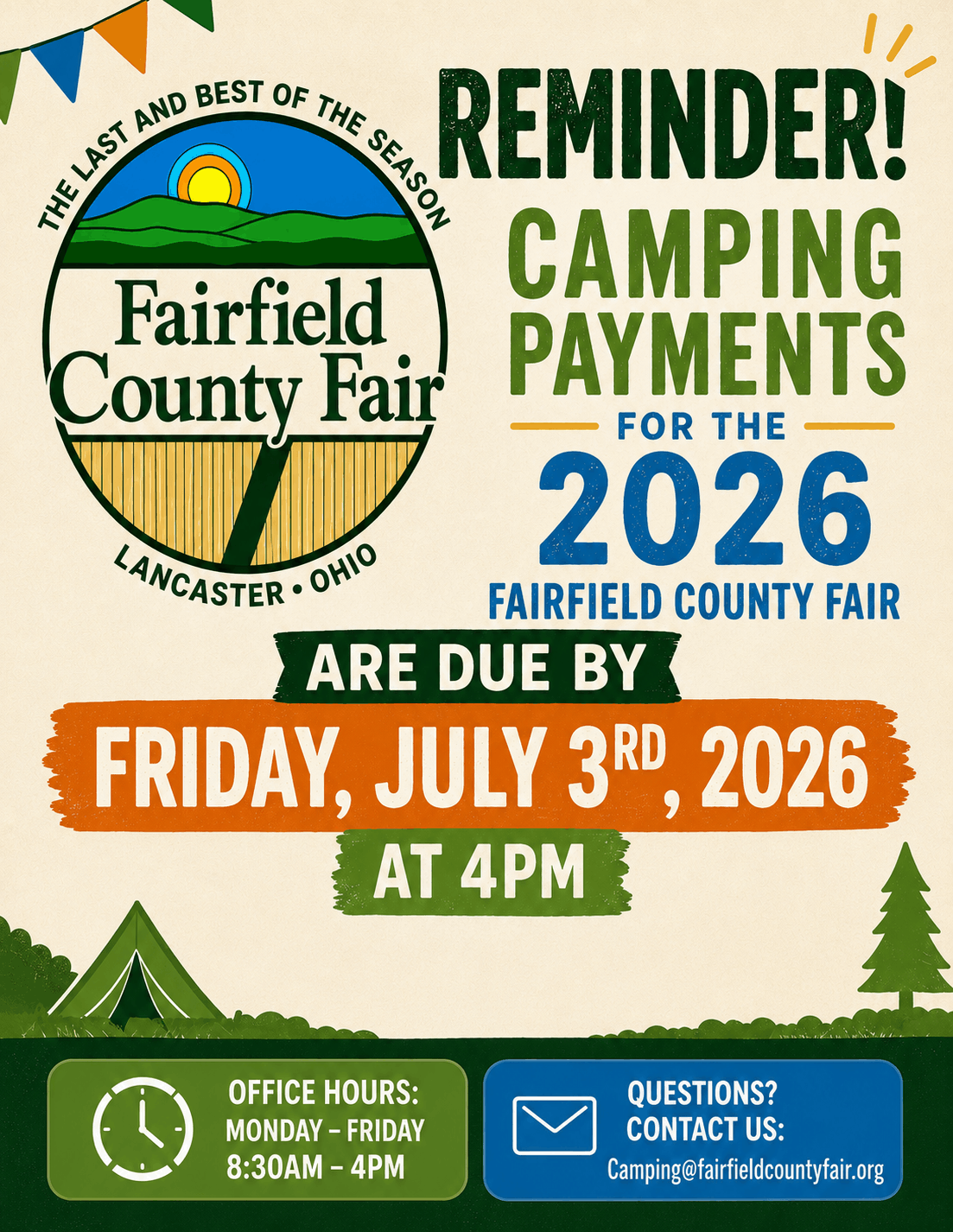 Fairfield County Fair reminder: 2026 camping payments due Friday, July 3, 2026 at 4 PM.
