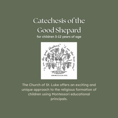 Catechesis of the Good Shepard, Faith Formation Program for children 3-12 years of age