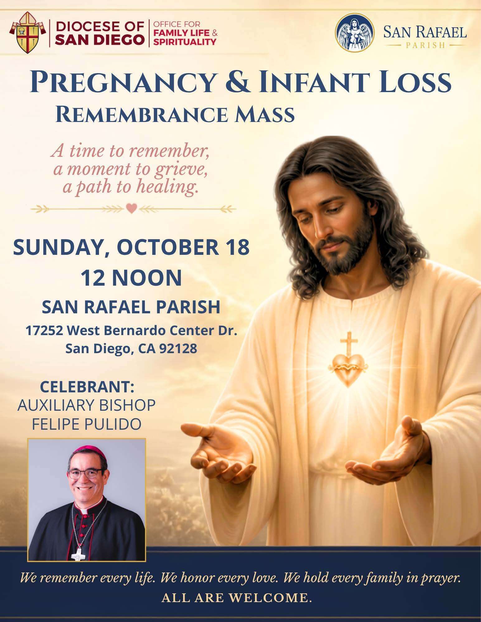 Pregnancy / Infant Loss Remembrance Mass 10/18, 12p at San Rafael Parish