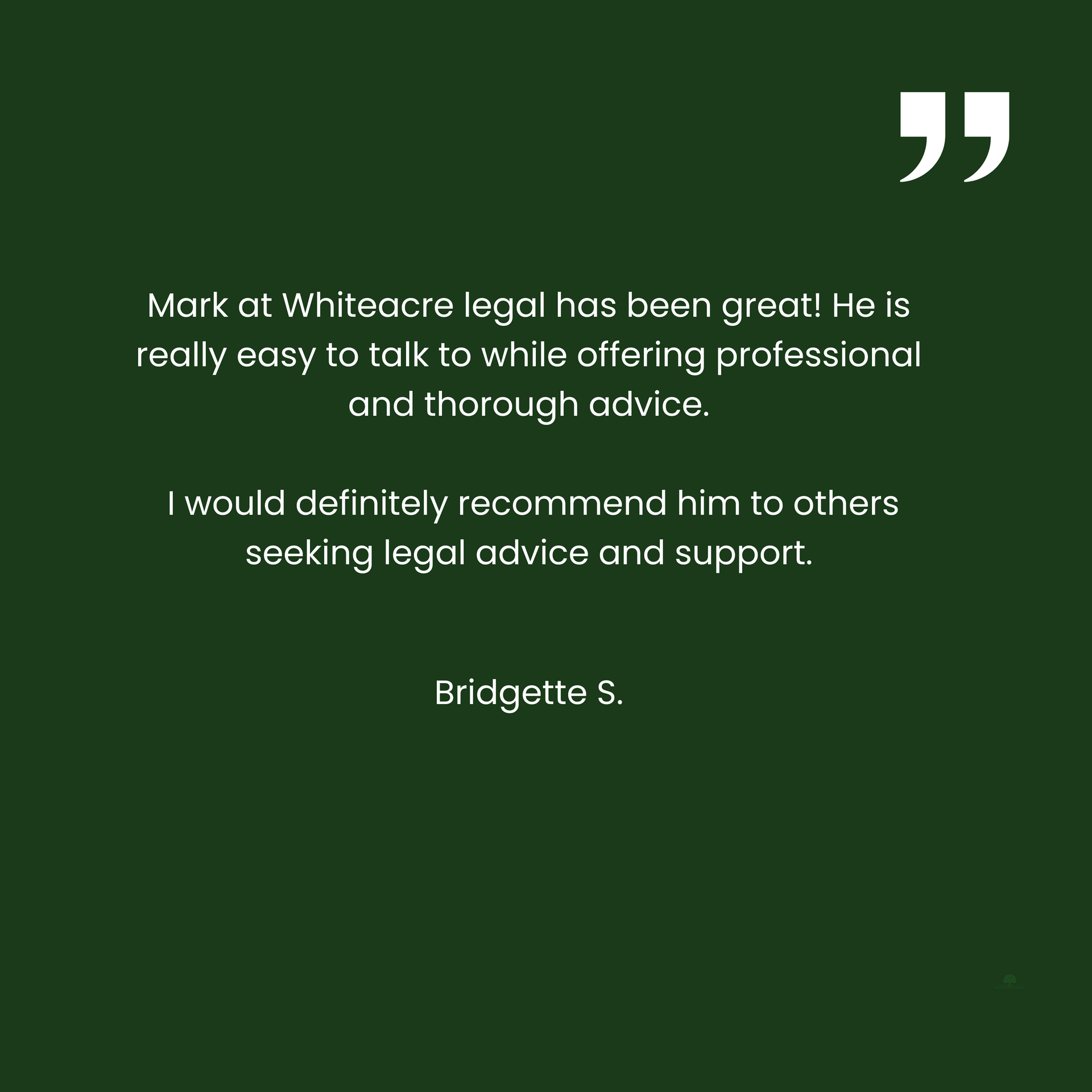 I would definitely recommend him to others seeking legal advice and support.