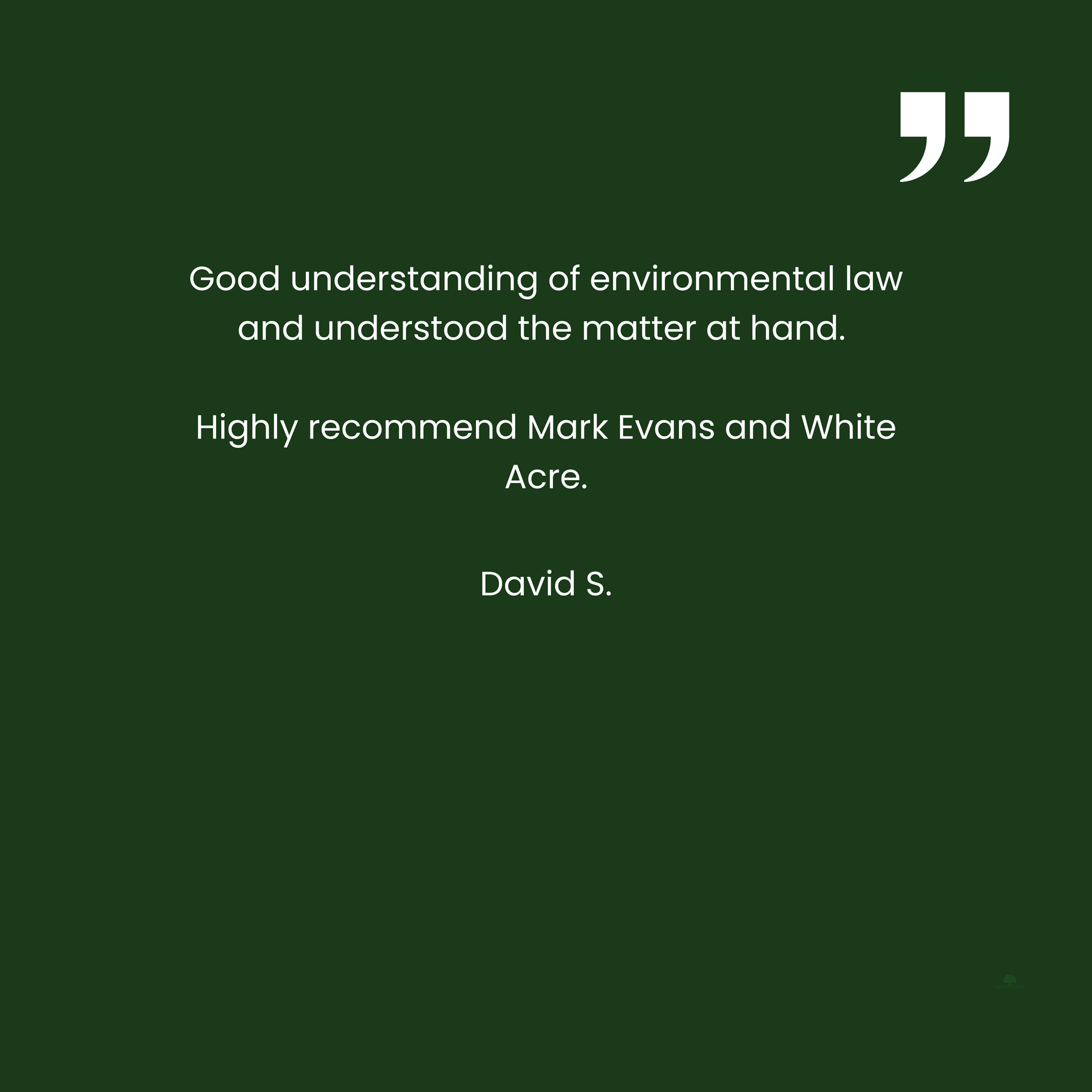 A green background with a quote from mark evans and white acre