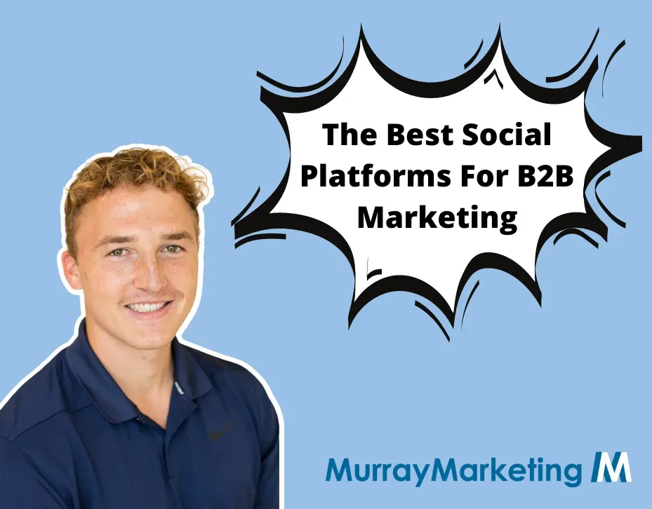 the best social platforms for B2b marketing 2023