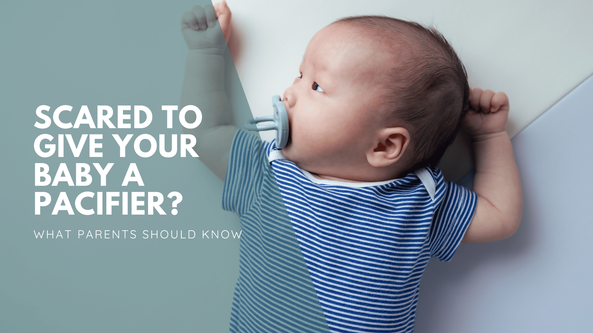 A baby in a blue striped onesie lies on a soft surface, using a pacifier. Text reads,
