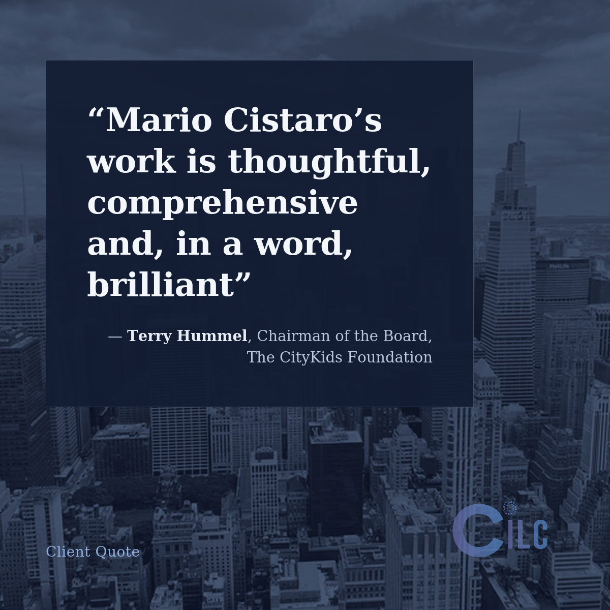 Blue cityscape with quote praising Mario Cistaro’s work as “thoughtful, comprehensive, and brilliant”