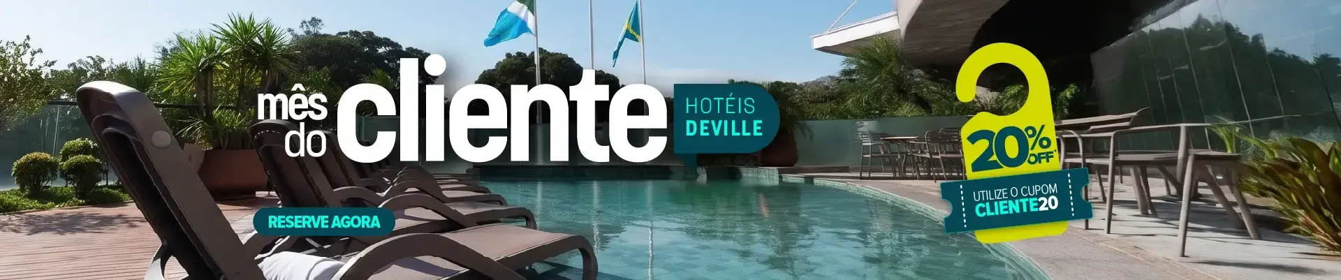 Mês do Cliente Hotel Deville Curitiba