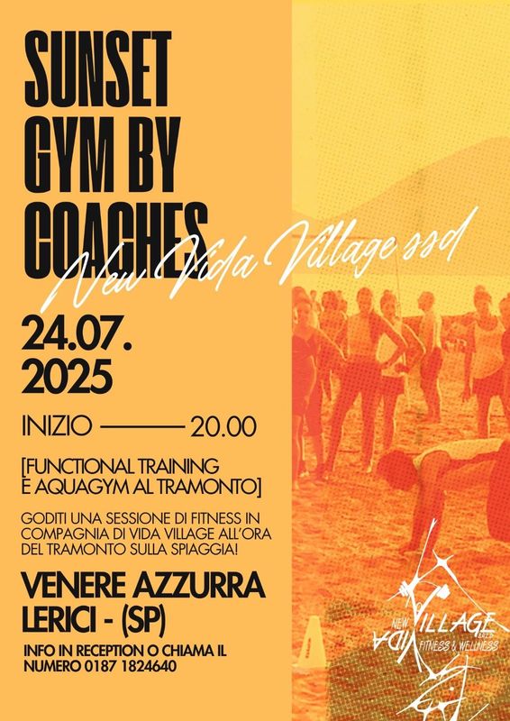 Locandina arancione per "Sunset Gym by Coach", 24 luglio 2025, presso Village 94, con i dettagli del programma.