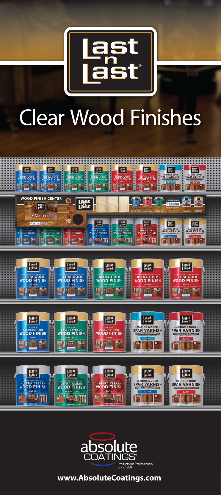 Display of Last n' Last clear wood finishes on shelves, branded by Absolute Coatings.
