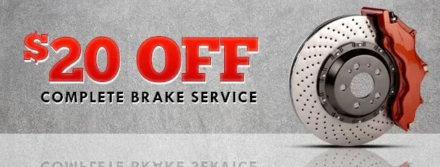 A promotional graphic offers $20 off a complete brake service, featuring an image of a red brake caliper and rotor.
