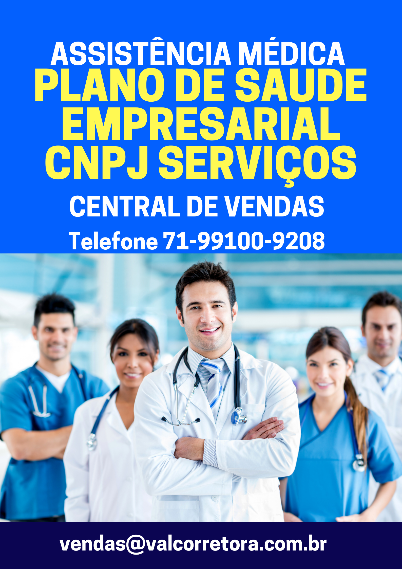 preços de assistencia medica empresarial, Central de Vendas de Planos de Saúde, 71-98511-7007 Telefone WhatsApp ValConsultora Vendas de Planos de Saude, Telefone 71-98511-7007 corretora vendas de planos de saude, contratar plano de saude, cotação de preços de planos de saude, vendedores de planos de saude, convenios medicos para empresas, plano de saude empresarial, od melhores corretores de planos de saude, corretor de seguros, lista dos planos de saude, os melhores planos de saude, Central de Vendas Online Convênios Médicos para Empresas