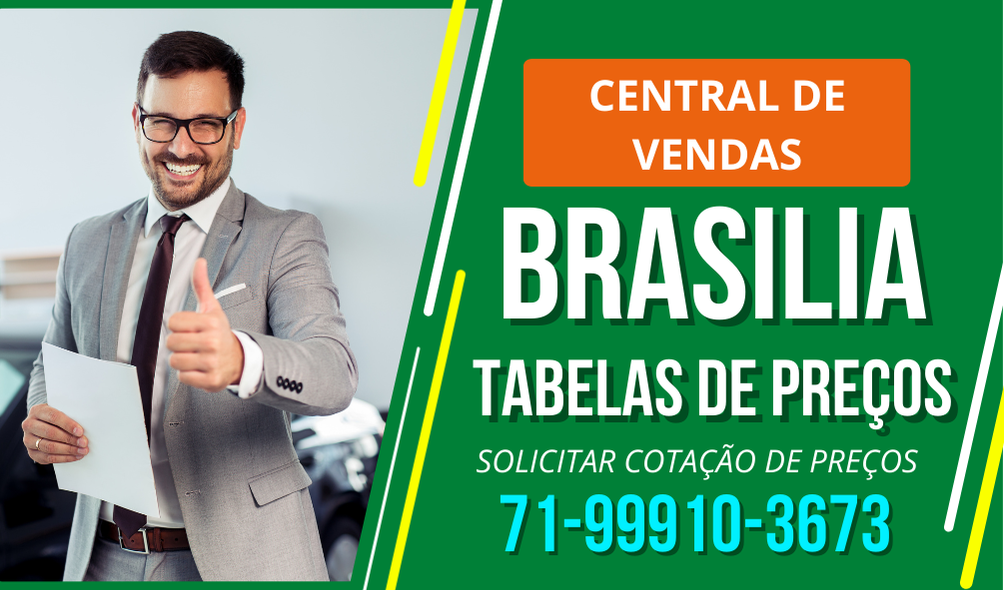 anúncio de vendas com preços de Brasília, com o número de telefone 71-99910-3673.