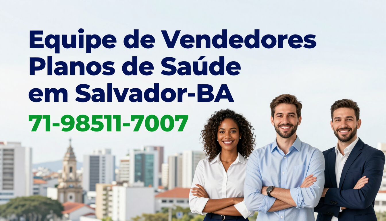 Salvador: Tabelas Comparativas de Planos de Saude para Empresas  em Salvador-BA