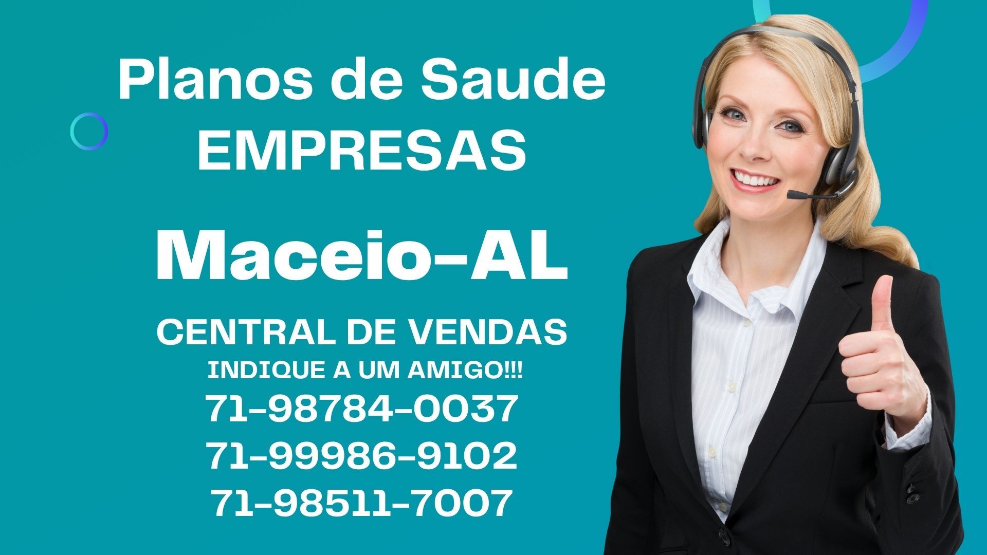 Anúncio de seguro de saúde empresariall em Maceió-AL. Números de telefone, Central de Vendas de Planos de Saúde, 71-98511-7007 Telefone WhatsApp ValConsultora Vendas de Planos de Saude, Telefone 71-98511-7007 corretora vendas de planos de saude, contratar plano de saude, cotação de preços de planos de saude, vendedores de planos de saude, convenios medicos para empresas, plano de saude empresarial, od melhores corretores de planos de saude, corretor de seguros, lista dos planos de saude, os melhores planos de saude, Central de Vendas Online Convênios Médicos para Empresas