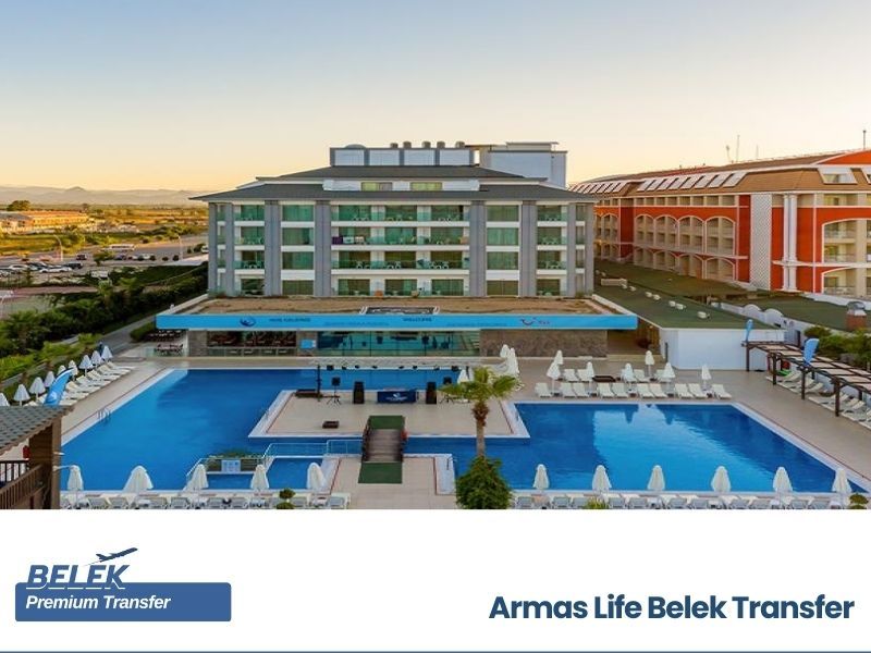 transfers to armas life belek hotel from antalya airport